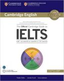 Official cambridge guide to ielts, the - students book with answers with dvd-rom - Cambridge university press do brasil