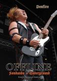 Offline - sondando o underground - Denfire editora