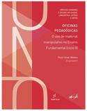 Oficinas pedagogicas: o uso de material manipulativo no ensino fundamental - Edufscar