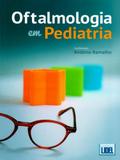 Oftalmologia Em Pediatria - Lidel