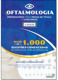 Oftalmologia: Preparatório Para Prova de Título e Concursos - Sanar