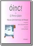 Oinc! ou o porco sabio - vol. 2 - Pulso editorial
