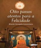 Oito Passos Para A Felicidade - Gaia (global)