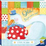 Olá! Eu já estou aqui! O livro do bebê