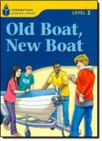 Old boat, new boat - level 2.5 - Cengage elt