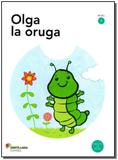 Olga La Oruga - Moderna