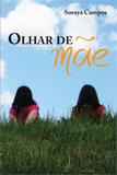 Olhar de mãe - All print editora