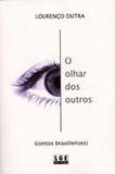 Olhar dos Outros,O - Ler editora