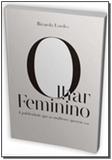 Olhar Feminino, O - Matrix