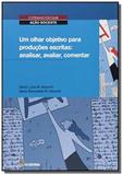 Olhar objetivo para prod escritas, um - Moderna