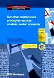 Olhar Objetivo Para Prod Escritas, Um - Moderna