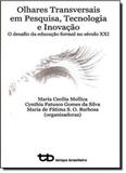 Olhares Transversais em Pesquisa, Tecnologia e Inovaçao - Tempo brasileiro
