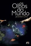 Olhos do mundo, os - Age editora