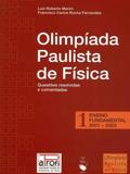 Olimpíada Paulista de Física. 1 Ensino Fundamental 2001-2003 - Livraria da física