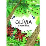 Olívia e Os Índios - Scipione