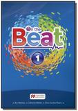On the beat 1 sb with wb and digital book - Macmillan