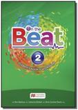 On the beat 2 sb with wb and digital book - Macmillan