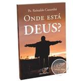 Onde Está Deus - Cancao nova