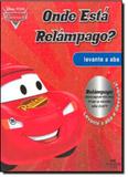 Onde está o Relampago Disney Pixar Carros - Melhoramentos