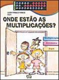 Onde estao as multiplicaçoes - Atica