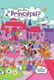 Onde estão - as princesas