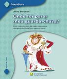 Onde Foi Parar Meu Guarda Chuva - Nacional - literatura