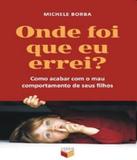 Onde foi que eu errei?