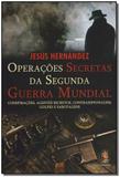 Operações Secretas da Segunda Guerra Mundial - Madras editora