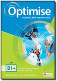 Optimise students book premium pack-b1+ - Macmillan