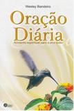 Oração Diária: Alimento Espiritual para o ano Todo - Reino editorial