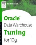 Oracle data warehouse tuning for 10g - Dgp - digital press (elsevier)