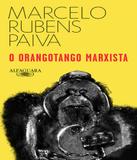 Orangotango Marxista, O - Alfaguara