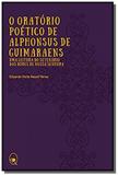 Oratorio poetico de alphonsus de guimaraens, o - Diversos