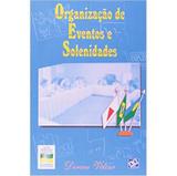 Organizacao De Eventos e Solenidades - Ab editora