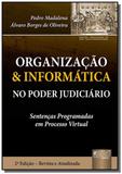 Organizacao informatica no poder judiciario - se - Jurua