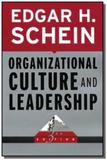 Organizational culture and leadership - John wiley