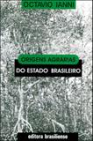 Origens agrarias do estado brasileiro - Brasiliense