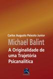 Originalidade de uma trajetoria psicanalitica, a - Thieme revinter