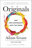 Originals: How Non-Conformists Move The World - Penguin