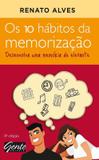 Os 10 hábitos da memorização