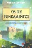 Os 12 Fundamentos - Reino editorial