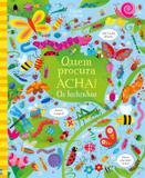 Os bichinhos : Quem procura acha!