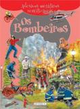 Os bombeiros: Col. Adesivos metálicos reutilizáveis - Girassol