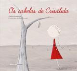 Os cabelos de crisálida