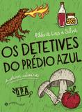 Os detetives do Prédio Azul: Aventuras culinárias