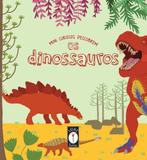 Os Dinossauros - Lume livros