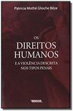 Os direitos Humanos E A Violência Descrita - Renovar