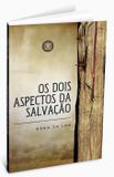 Os Dois Aspectos da Salvação - Arvore da vida
