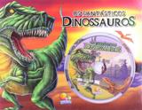 Os fantásticos dinossauros - Todolivro