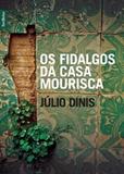 Os Fidalgos da Casa Mourisca - Record